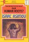 Cover of How Did We Find Out About Our Human Roots?