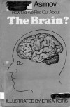 Cover of How Did We Find Out About the Brain?